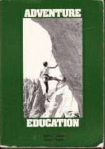 Adventure Education - John C. Miles