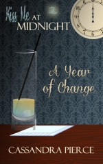 A Year of Change - Cassandra Pierce