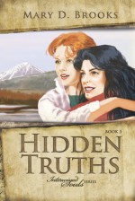 Hidden Truths - Mary D. Brooks