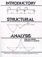 Introductory Structural Analysis - Charles G. Salmon