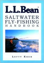 L.L. Bean Saltwater Fly-Fishing Handbook - Lefty Kreh