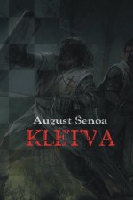 Kletva: roman iz hrvatske povijesti (Hrvatski klasici) (Croatian Edition) - August Senoa, B. K. De Fabris