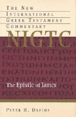 The Epistle of James - Peter H. Davids