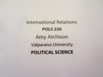 International Relations POLS 230 (International Relations, POLS 230, Amy Atchison, Valparaiso University, Political Science) - Rourke, Boyer