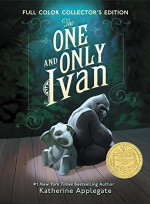 The One and Only Ivan Full-Color Collector's Edition: My Story - Katherine Applegate, Patricia Castelao