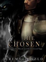 The Chosen - Jeremy Laszlo