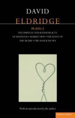 Eldridge Plays 2. - David Eldridge