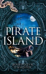 Pirate Island - Blair Polly, DM Potter