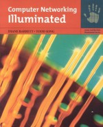 Computer Networking Illuminated (Jones and Bartlett Illuminated) - Diane Barrett