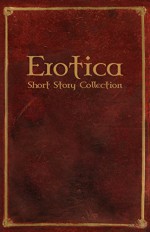 Erotica Stories: Historical Erotic Romance Novels - Adult Love Story Collection of Victorian Romance, Regency Romance, Adult Romance, Highlander Romance, Viking History Romance, XXX, Novels for Women - Lady Aingealicia, Viking, Short Stories