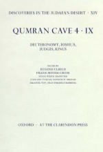 Qumran Cave 4: IX: Deuteronomy, Joshua, Judges, Kings - Frank Moore Cross, Sidnie White Crawford