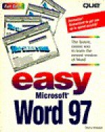 Easy Microsoft Word 97 - Sherry Willard Kinkoph Gunter