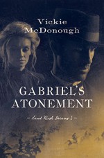 Gabriel's Atonement (Land Rush Dreams Book 1) - Vickie McDonough