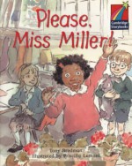 Please, Miss Miller! ELT Edition (Cambridge Storybooks) - Tony Bradman, Priscilla Lamont