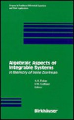 Algebraic Aspects of Integrable Equations Honoring the Memory of Irene Dorfman - A.S. Fokas