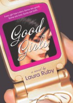 Good Girls - Laura Ruby