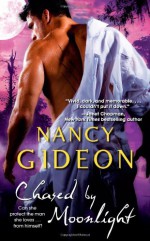 Chased by Moonlight - Nancy Gideon