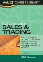 Vault Career Guide to Sales & Trading - Gabriel Kim, Vault