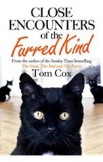 Close Encounters of the Furred Kind - Tom Cox