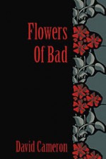 Flowers of Bad - David Cameron