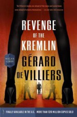 Revenge of the Kremlin - Gérard de Villiers