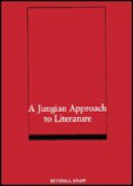 A Jungian Approach to Literature - Bettina L. Knapp