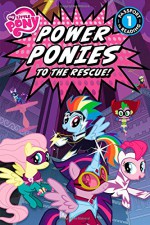 My Little Pony: Power Ponies to the Rescue! (Passport to Reading Level 1) - Magnolia Belle