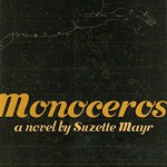 Monoceros - Ramon De Ocampo, Suzette Mayr