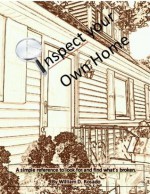 Inspect your own home - William Rosado