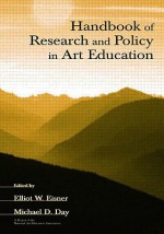 Handbook of Research and Policy in Art Education - Eisner