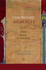 Unbordered Memories : Sindhi Stories Of Partition - Rita Kothari