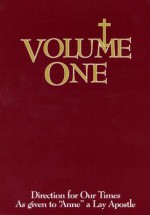 Volume One: Spiritual Journey (Directions for Our Times) (Directions for Our Times as Given to) - Anne