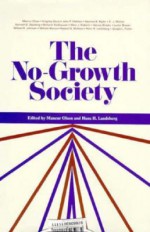 The No-Growth Society - Mancur Olson, Hans H. Landsberg