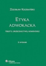 Etyka adwokacka /Komentarz - Zdzisław Krzemiński