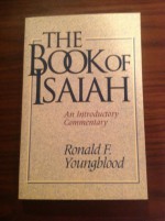 The Book of Isaiah: An Introductory Commentary - Ronald F. Youngblood