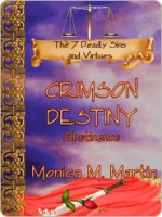 Abstinence: Crimson Destiny - Monica Martin