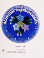 Scottish Paperweights - Robert G. Hall