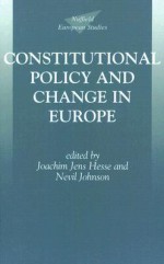 Constitutional Policy and Change in Europe - Joachim Jens Hesse