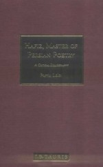 Hafiz, Master of Persian Poetry: A Critical Bibliography - Parvin Loloi