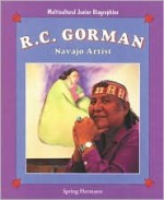 R.C. Gorman: Navajo Artist - Spring Hermann