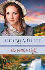 The Potter's Lady (Refined by Love) - Judith McCoy Miller