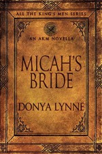 Micah's Bride - Donya Lynne