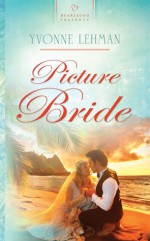 Picture Bride - Yvonne Lehman