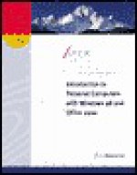 Activeeducation's Introuction to Personal Computers with Windows 98 and Office 2000 - Dave Versdahl, Ron Pronk, Leif Fedje, ActiveEducation Staff, Leif (Eds.) Fedje
