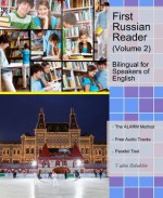 First Russian Reader (Volume 2) (Graded Russian Readers) - Vadim Zubakhin