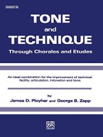 Tone and Technique: E-Flat Baritone Saxophone - James D. Ployhar, George Zepp