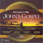 Listener's Bible-NIV-John's Gospel - Max McLean