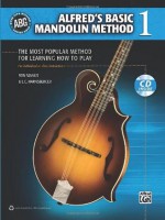 Alfred's Basic Mandolin Method 1: The Most Popular Method for Learning How to Play (Alfred's Basic Mandolin Library) - Ron Manus, L C Harnsberger