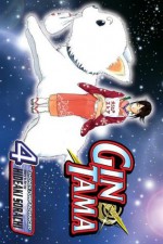 Gin Tama, Volume 4 - Hideaki Sorachi