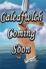 Caledfwlch (A Crisis of Two Worlds, #3) - Michael Offutt